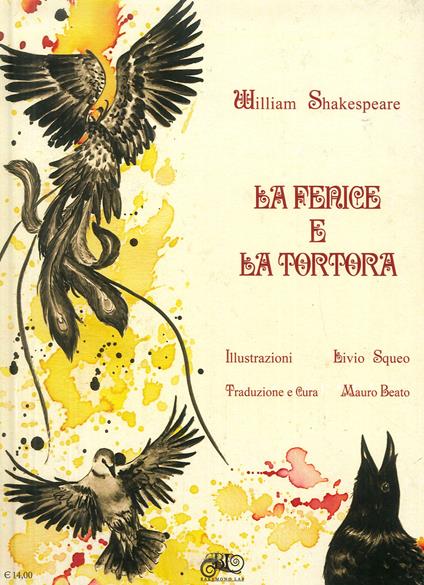La fenice e la tortora. Ediz. inglese e italiana - William Shakespeare - copertina