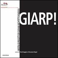 Giarp! Mostra di progetti dei giovani architetti di Padova - copertina