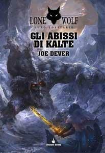 Gli abissi di Kalte. Lupo Solitario. Serie Kai. Vol. 3 - Joe Dever - copertina