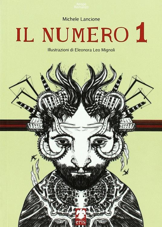 Il numero 1 - Michele Lancione - copertina