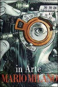 In arte Mario Milano - copertina