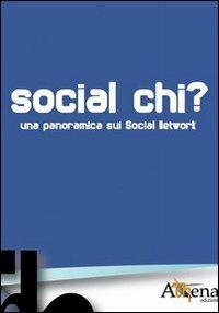 Social chi? Una panoramica sui social network - copertina