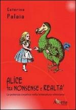 Alice tra nonsense e realtà. La potenza creativa nella letteratura vittoriana
