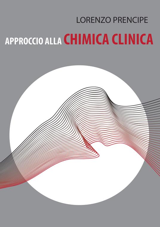Approccio alla chimica clinica - Lorenzo Prencipe - copertina