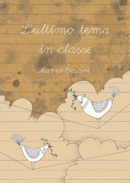 L' ultimo tema in classe - Mario Emari - copertina
