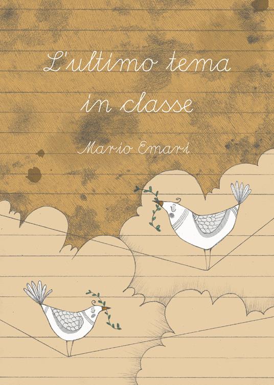 L' ultimo tema in classe - Mario Emari - copertina
