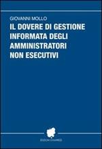 Il dovere di gestione informata degli amministratori non esecutivi