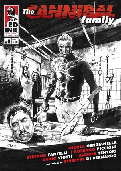 The cannibal family. Vol. 0 - Stefano Fantelli,Rossano Piccioni - copertina
