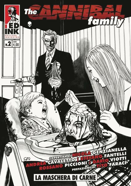 The cannibal family. Vol. 2: La maschera di carne - Stefano Fantelli,Rossano Piccioni - copertina