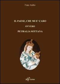 Il paese, che mi è caro ovvero Petralia Sottana - Frate Attilio - copertina