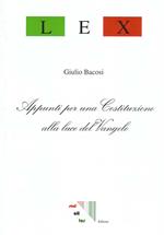 Appunti per una Costituzione alla luce del vangelo