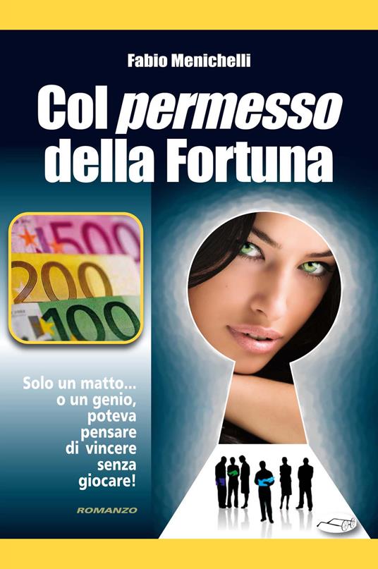 Col permesso della fortuna - Fabio Menichelli - copertina