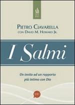 I salmi. Un invito ad un rapporto più intimo con Dio