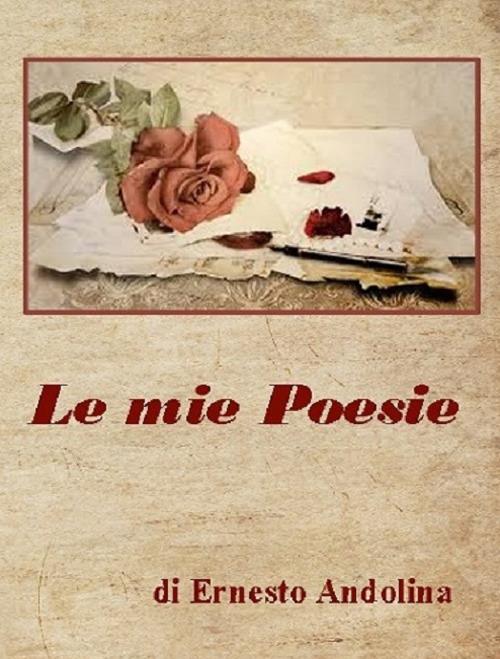 Le mie poesie - Ernesto Andolina - copertina