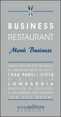 Business restaurant. Menù business - Luca Bondì - copertina