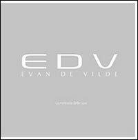 La memoria delle cose. Ediz. illustrata - Evan De Vilde - copertina