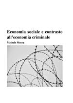 Economia sociale e contrasto all'economia criminale