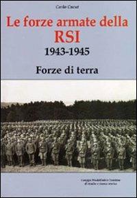 Forze armate della R.S.I. 1943-1945 Forze di terra - Carlo Cucut - copertina