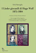 I Lieder giovanili di Hugo Wolf 1875-1884