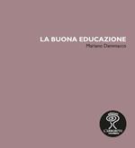 La buona educazione