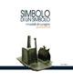 Simbolo di un simbolo. I modelli di muraghe. Guida breve - copertina