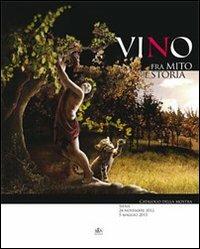 Vino. Fra mito e storia - copertina