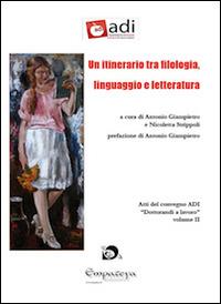 Un itinerario tra filologia, linguaggio e letteratura - copertina