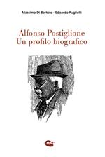 Alfonso Postiglione. Un profilo biografico