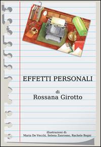 Effetti personali - Rossana Girotto - copertina