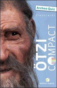 Ötzi compact. Flashcards. Ediz. italiana - Anita Rossi - copertina
