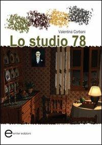 Lo studio 78 - Valentina Corbani - copertina
