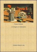 L' orologio e il calendario. Poesia gioiosa