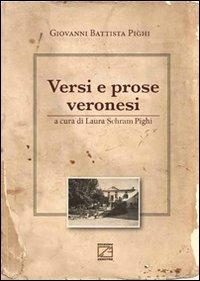 Versi e prose veronesi - G. Battista Pighi - copertina