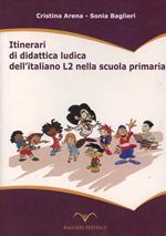 Itinerari di didattica ludica dell'italiano L2 nella scuola primaria