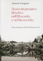 Storia del pensiero filosofico nell'Ottocento e nel Novecento