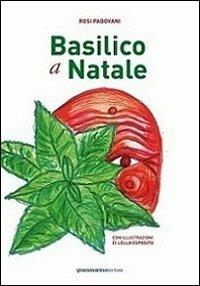 Basilico a Natale - Rosi Padovani - copertina