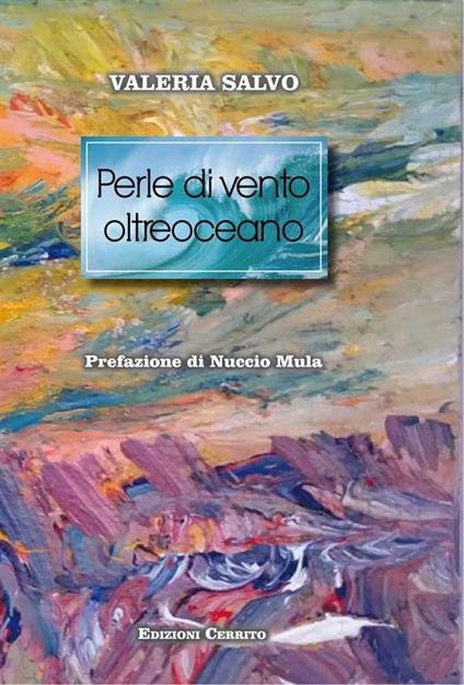 Perle di vento oltreoceano - Valeria Salvo - ebook