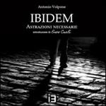 Ibidem. Astrazioni necessarie