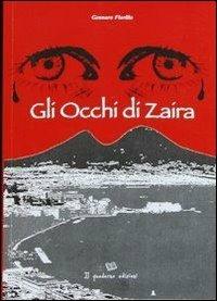 Gli occhi di Zaira - Gennaro Fiorillo - copertina