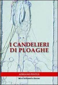 I candelieri di Ploaghe. Testo italiano e sardo - Adriano Pintus - copertina