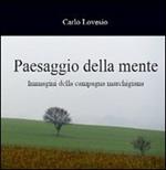 Paesaggio della mente. Immagini della campagna marchigiana