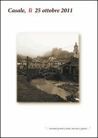 Casale, lì 25 ottobre 2011. Ediz. multilingue - copertina