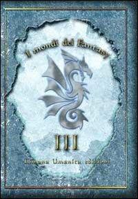 I mondi del fantasy. Vol. 3 - copertina