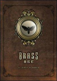 Brass age. Il gioco di ruolo. Con gadget - Riccardo Giuliani,Simone Fini - copertina