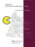 Health 2.0: social network e educazione alla salute