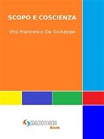 Scopo e coscienza