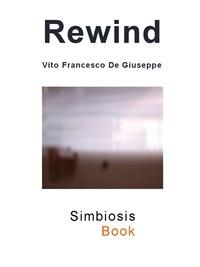 Rewind - Vito F. De Giuseppe - ebook