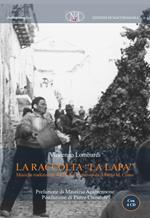La raccolta «La Lapa». Musiche tradizionali del Molise registrate da Alberto M. Cirese. Con 4 CD-Audio