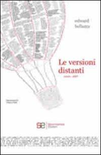 Le versioni distanti. 2000-1887 - Edward Bellamy - copertina