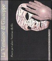 La versione di Giuseppe. Poeti per don Tonino bello - copertina
